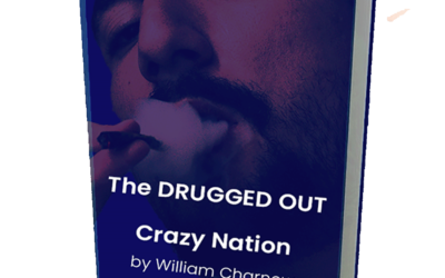 The DRUGGED OUT Crazy Nation